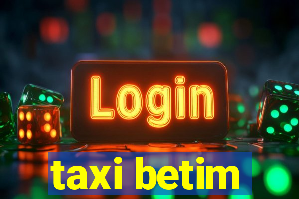 taxi betim